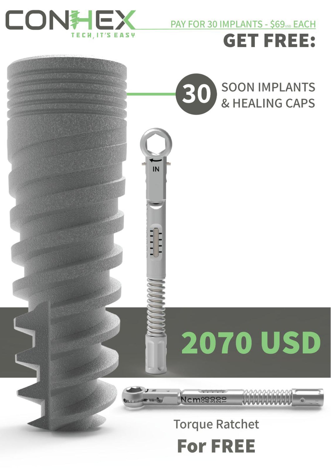 Conhex Black Friday Implant bundle deal! 30 Implants 30 Healing caps Get Free Torque Ratchet