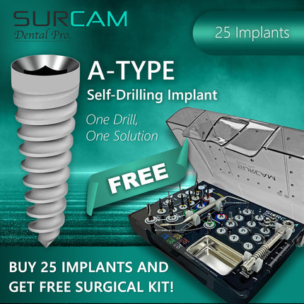BUY 25 A Type Implant and Get Free Surgical Kit